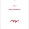 Erró, Porfolio Retour à Saint-Malo